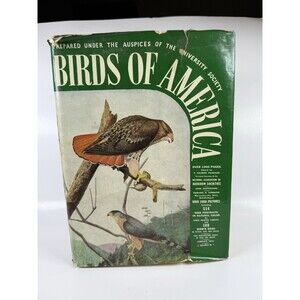 Birds of America T Gilbert Pearson Audubon Society HC w/ Dust Jacket Vintage